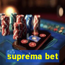 suprema bet